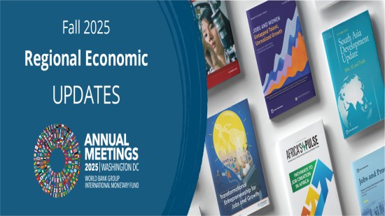 वाशिंगटन (विश्व बैंक समूह): क्षेत्रीय आर्थिक अपडेट 2025 - वार्षिक बैठकें 2025