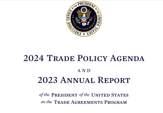 यूएसटीआर ने राष्ट्रपति बिडेन की 2024 व्यापार नीति एजेंडा और 2023 वार्षिक रिपोर्ट जारी की