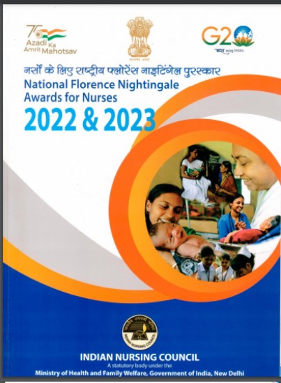 राष्ट्रपति ने राष्ट्रीय फ्लोरेंस नाइटिंगेल पुरस्कार-2022 और 2023 प्रदान किए: राष्ट्रपति सचिवालय